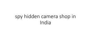 spy hidden camera shop in india