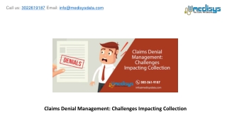 Claims Denial Management: Challenges Impacting Collection