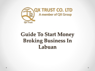 Guide To Start Money Broking Business In Labuan