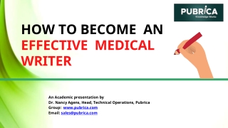 How to become an effective Medical writer|Quick tips – Pubrica