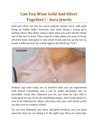 Can You Wear Gold And Silver Together - Aura Jewels
