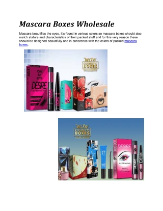 Mascara boxes