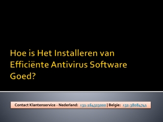 Hoe is Het Installeren van Efficiënte Antivirus Software goed?