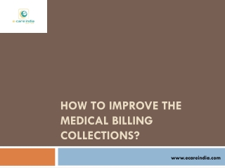 How to Improve the Medical Billing Collections?