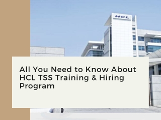 All You Need to Know About HCL TSS Training & Hiring Program