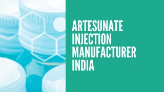 Artesunate Injection Manufacturer India|Systacare Remedies