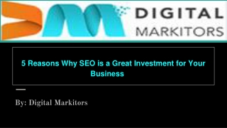 5 Reasons Why SEO Is a Great Investment for Your Business