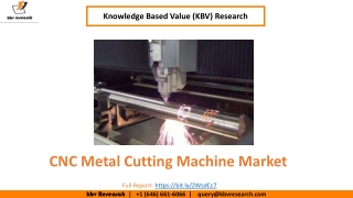 CNC Metal Cutting Machine Market to reach a market size of $105.3 billion by 2025 - KBV Research