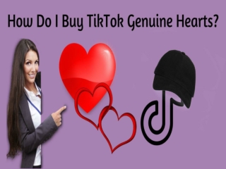 How Do I Buy TikTok Genuine Hearts?