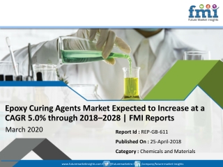 Epoxy Curing Agents Market will reach at a CAGR of 5.0% from 2018–2028 | Future Market Insights