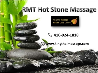 Rmt Hot Stone Massage Toronto for relieving pain and tension
