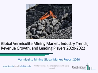 Global Vermiculite Mining Market Report Trends, Growth and Revenue To 2022