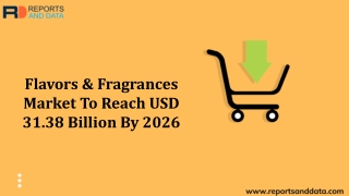 Flavors And Fragrances Market  Analysis, Segments, Growth 2026