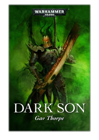 [PDF] Free Download Dark Son By Gav Thorpe