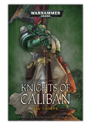 [PDF] Free Download Knights of Caliban By Gav Thorpe