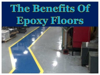 The Benefits Of Epoxy Floors