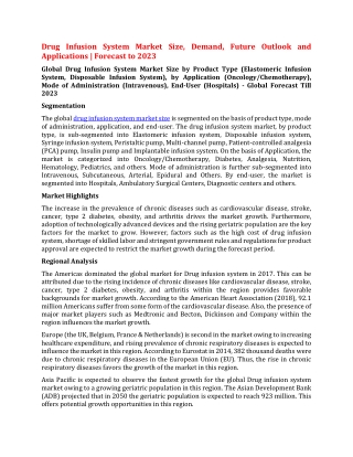 Drug Infusion System Market Size, Demand, Future Outlook And Applications  Forecast to 2023