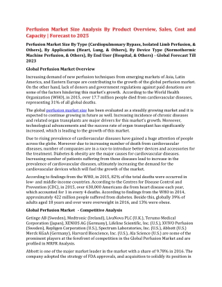 Perfusion Market Size Analysis By Product Overview, Sales, Cost and Capacity  Forecast to 2025