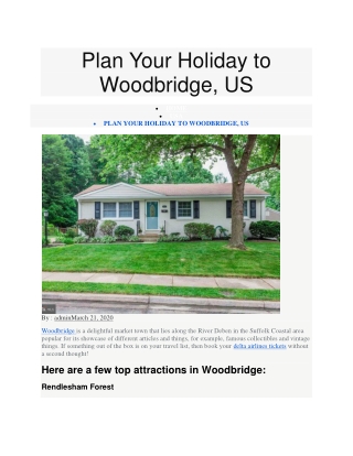 Plan Your Holiday to Woodbridge, US