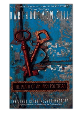 [PDF] Free Download The Death of an Irish Politician By Bartholomew Gill