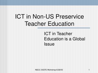 ICT in Non-US Preservice Teacher Education