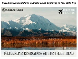 Incredible National Parks in Alaska worth Exploring In Your 2020 Trip