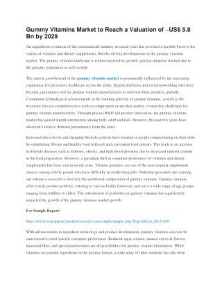 Gummy Vitamins Market to Reach a Valuation of ~US$ 5.8 Billion by 2029