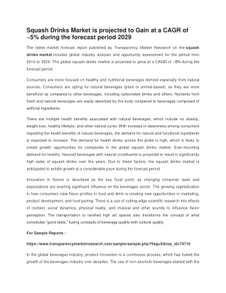 Squash Drinks Market is projecte to Gain at a CAGR of ~5% during the forecast 2029