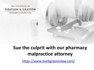 The Veteran Pharmacy malpractice attorney to file a claim for medication error!