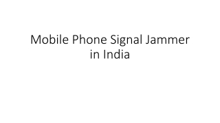 Mobile Phone Signal Jammer in India