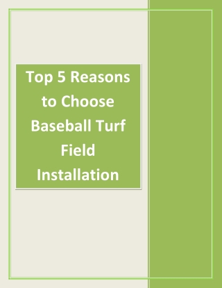 Top 5 Reasons to Choose Baseball Turf Field Installation