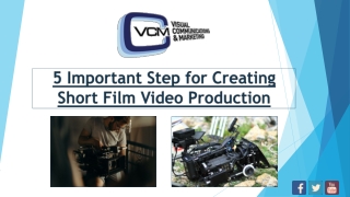 5 Important Step for Creating Short Film Video Production
