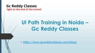 UI Path Training in Noida – Gc Reddy Classes