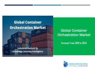 Industrial Outlook of Container Orchestration Market by Knowledge Sourcing