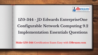 1Z0-344 - JD Edwards EnterpriseOne Configurable Network Computing 9.2 Implementation Essentials Questions