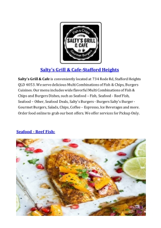 5% Off - Salty's Grill & Café - Ferny grove fish and chips, Qld