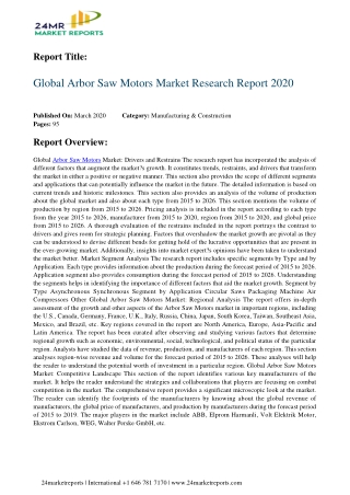 Arbor Saw Motors 2020 Business Analysis, Scope, Size, Overview, and Forecast 2026