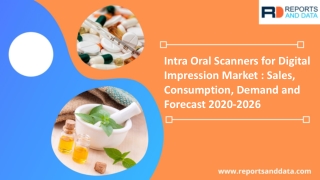 Intra Oral Scanners For Digital Impression Market Forecasts to 2026