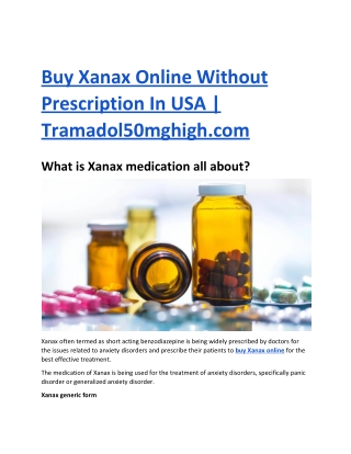 Buy Xanax Online Without Prescription In USA