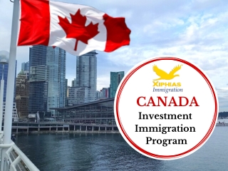 Canada Investment Immigration Program