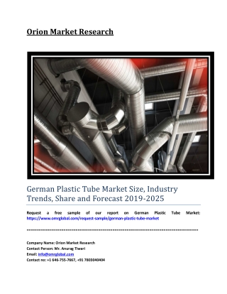 German Plastic Tube Market Size, Segmentation, Share, Forecast, Analysis, Industry Report to 2025