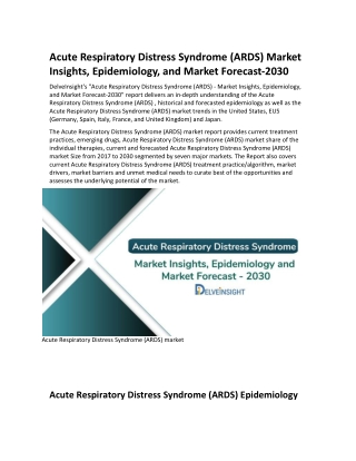 Acute Respiratory Distress Syndrome (ARDS) Market Insights, Epidemiology, and Market Forecast-2030