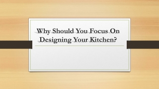 Few things to consider when designing a new kitchen design