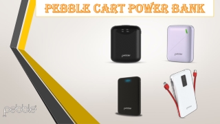 Pebble Cart power bank