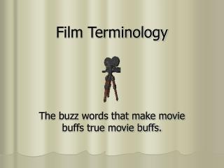 Film Terminology