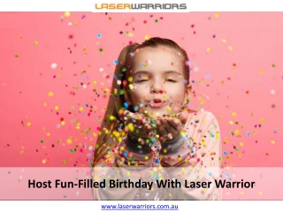 Host Fun-Filled Birthday With Laser Warrior
