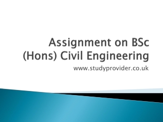Assignment on BSc (Hons) Civil Engineering