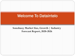 Sonobuoy Market Size, Growth | Industry Forecast Report, 2020-2026