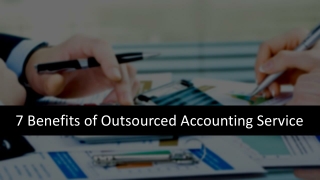7 Benefits of Outsourced Accounting Service in 2020