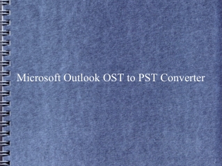 Microsoft Outlook OST to PST